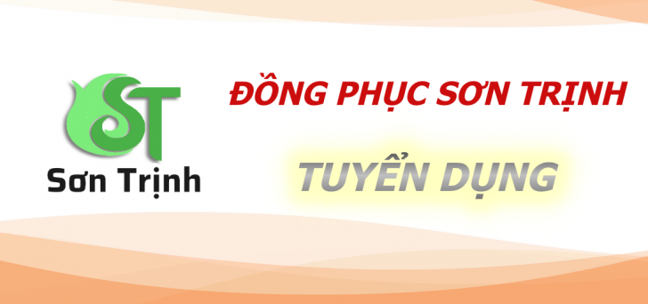 Để đáp ứng nhu cầu mở rộng quy mô sản xuất, Đồng Phục Sơn Trịnh cần tuyển các vị trí sau: